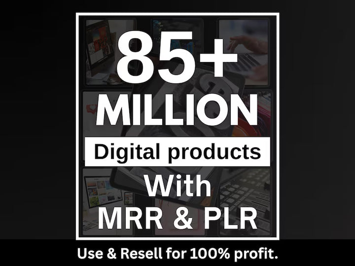 85M+ PLR & MRR Digital Bundle | Master Resell Rights for Passive Income